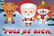 Online Video Slot Yule be Rich with Bonuses