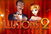 Online Slot Game Illusions 2 - Play Free no Download