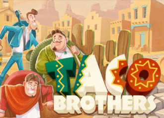 Online Slot Game Taco Brothers with Bonus no Downloads