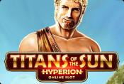 Titans of the Sun Hyperion Slot - Free to Play Online no Download