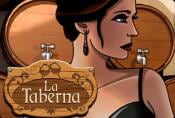 La Taberna Slot Game - One-Armed Bandit with Bonus Round