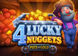 4 Lucky Nuggets
