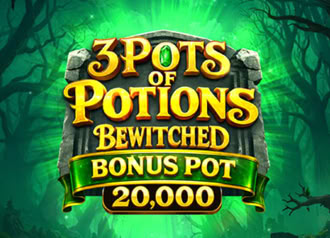 3 Pots of Potions Bewitched Bonus Pot 20,000